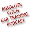 absolute pitch ear training podcast